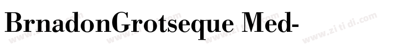 BrnadonGrotseque Med字体转换